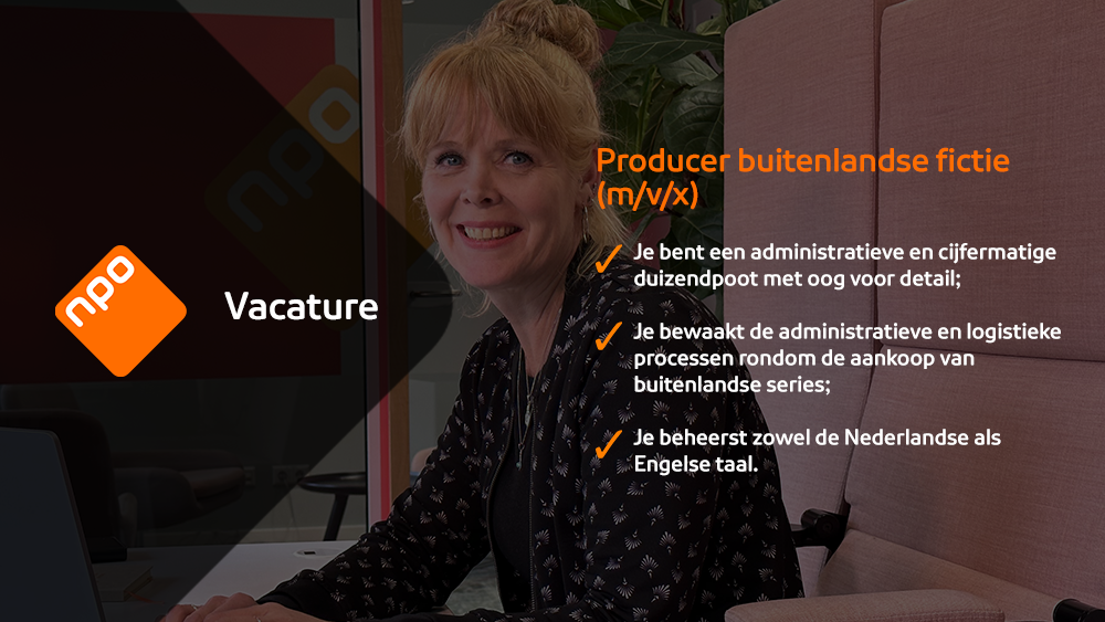 Producer buitenlandse fictie (m/v/x)